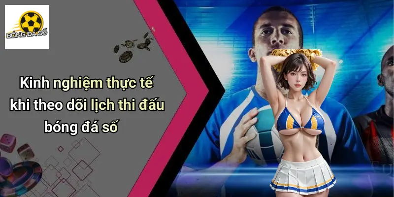 Lịch thi đấu 25 Lịch Thi Đấu