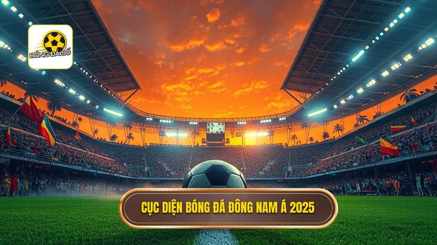 Bối cảnh bóng đá Đông Nam Á trước thềm AFF Cup 2025