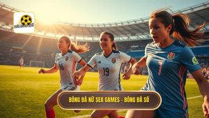 Bóng đá nữ SEA Games: Hành trình khẳng định vị thế và sức mạnh của những đóa hồng